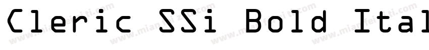 Cleric SSi Bold Italic字体转换